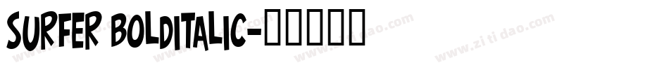 Surfer BoldItalic字体转换